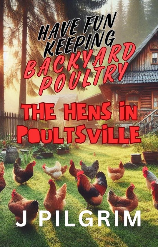 The Hens in Poultsville - cover