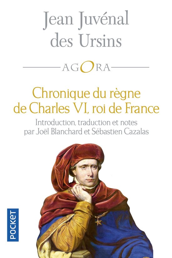 Agora - Les Chroniques du règne de Charles VI, roi de Franc ... - cover