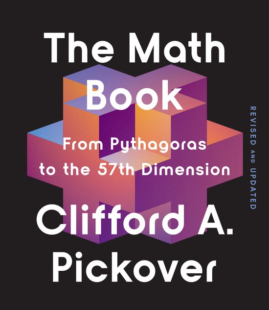 Boekomslag "The Math Book" van Clifford A. Pickover, met een 3D-illustratie in paars en oranje.