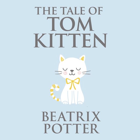 The Tale of Tom Kitten - cover