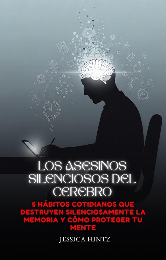 Los asesinos silenciosos del cerebro - cover