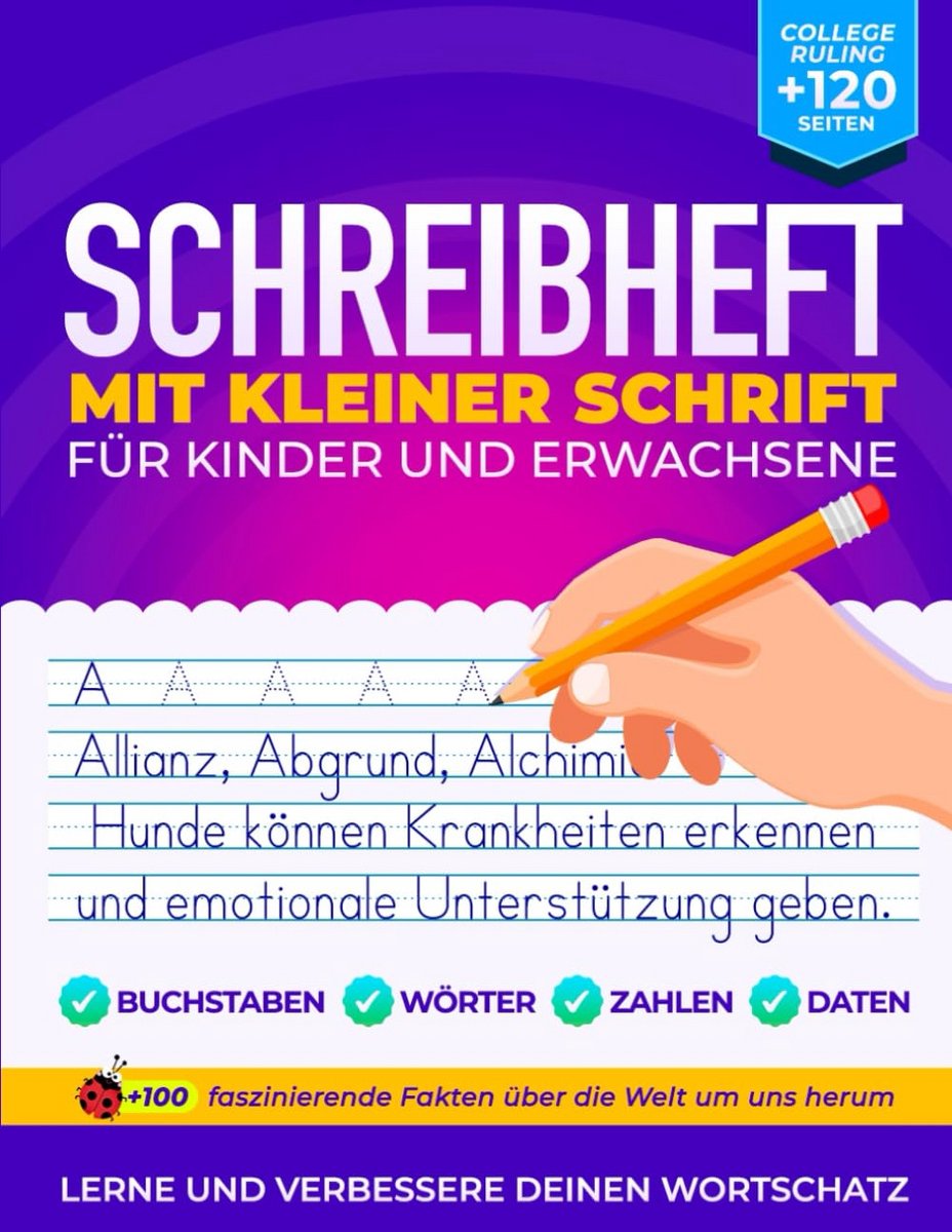 Schrijfschrift met kleine letters: Oefenen alfabet, cijfers en leerzame feiten voor iedereen