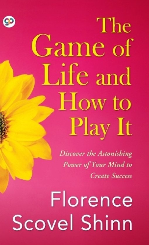 Boek "The Game of Life and How to Play It" met een gele bloem en roze achtergrond.
