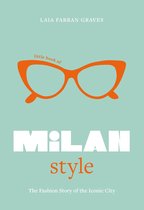 Little book of MILAN style, Laia Farran Graves. De modegeschiedenis van de iconische stad.