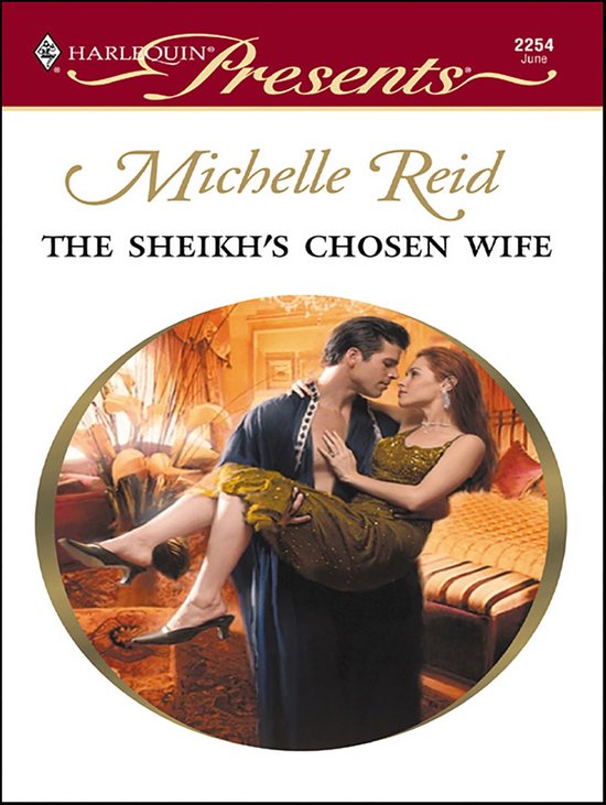 Hot-Blooded Husbands - The Sheikh's Chosen Wife