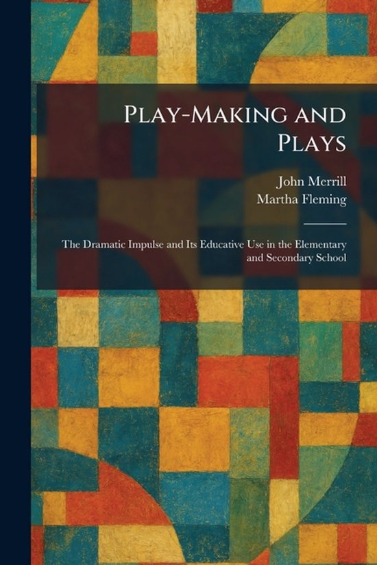 Play-Making and Plays - cover
