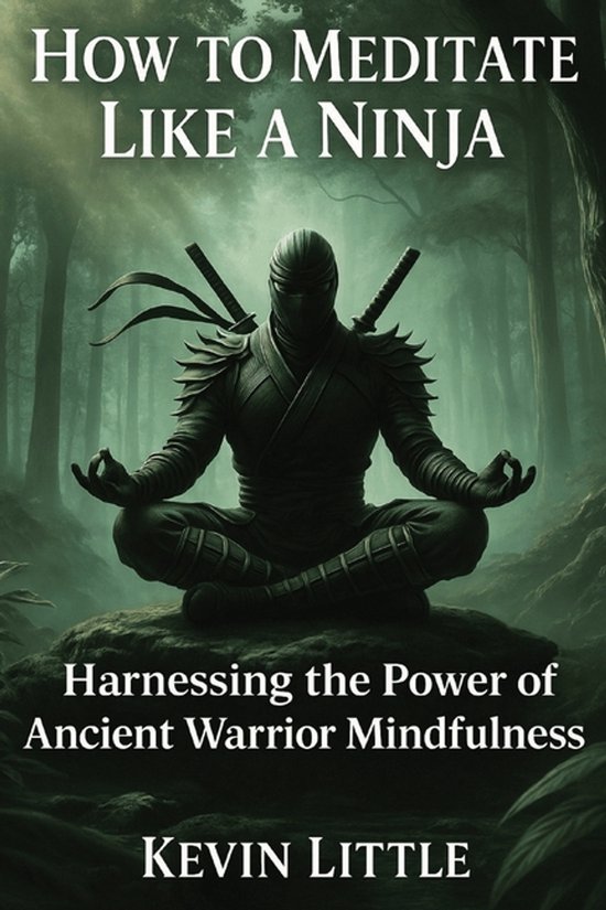 How to Meditate Like a Ninja - cover