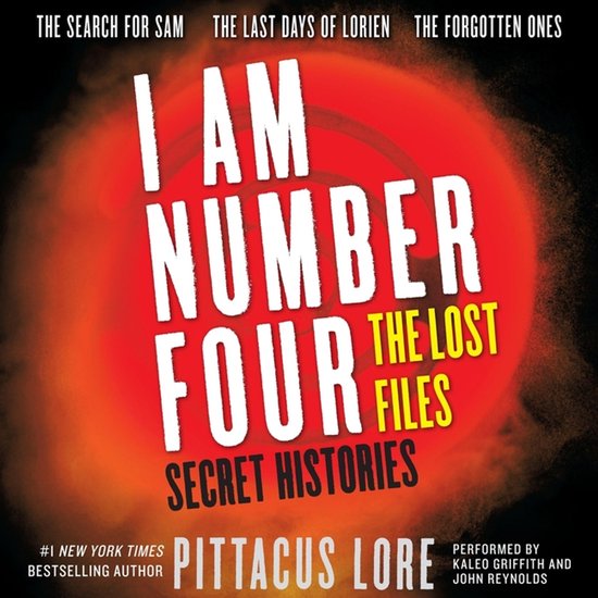 Boekomslag 'I Am Number Four: The Lost Files: Secret Histories' van Pittacus Lore tegen een rode gloeiende achtergrond.