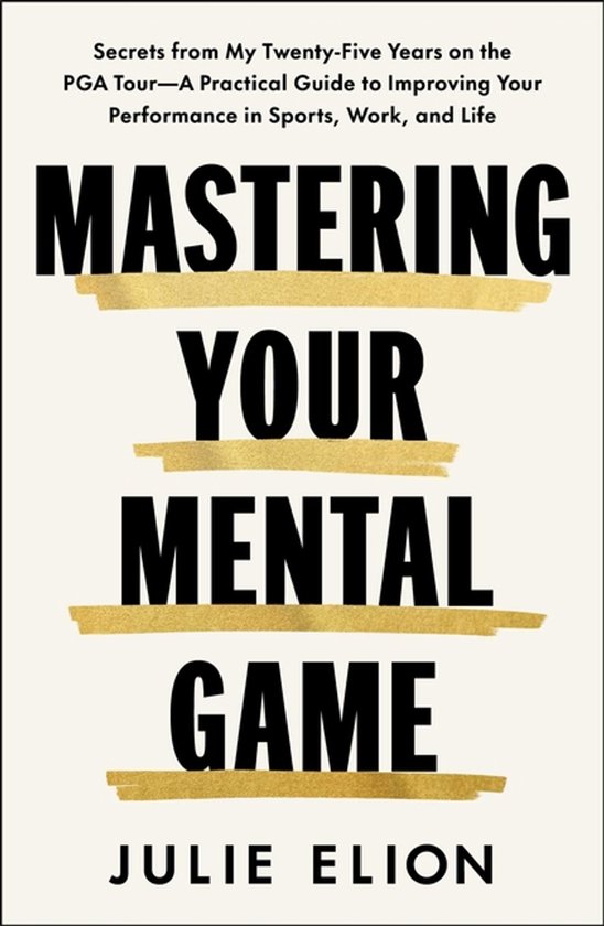 Mastering Your Mental Game - cover