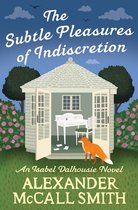 The Subtle Pleasures Of Indiscretion