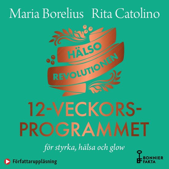 Hälsorevolutionen : 12-veckorsprogrammet : för styrka, hä ... - cover