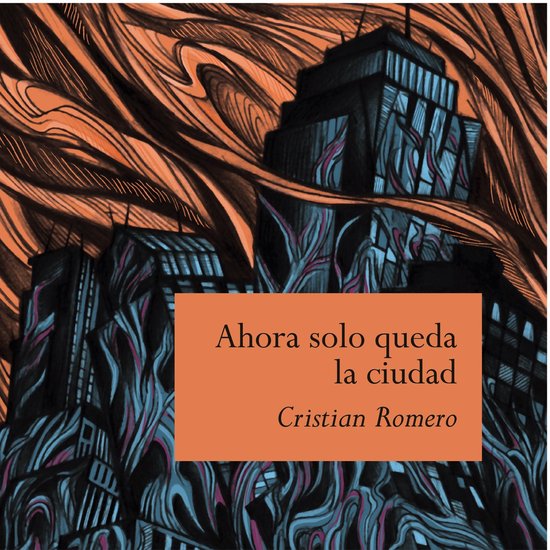 Ahora solo queda la ciudad - cover