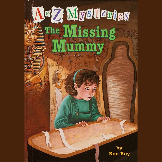 A to Z Mysteries: The Missing Mummy - cover
