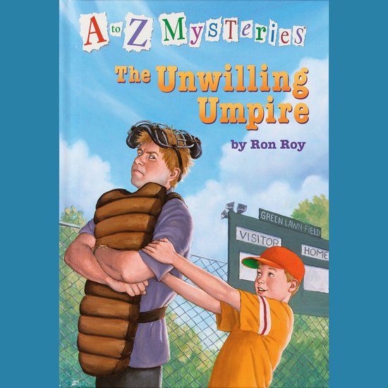 A to Z Mysteries: The Unwilling Umpire - cover