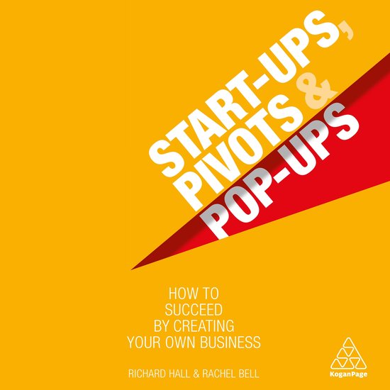 Start-Ups, Pivots and Pop-Ups - cover