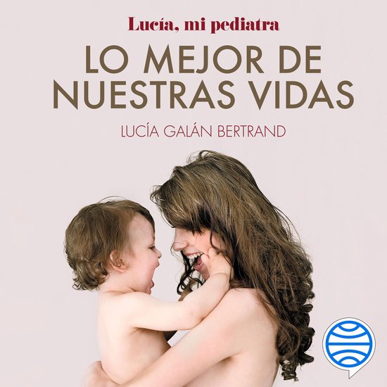 Lo mejor de nuestras vidas - cover