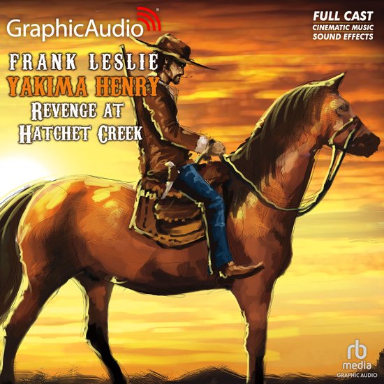 Revenge at Hatchet Creek [Dramatized Adaptation] - cover