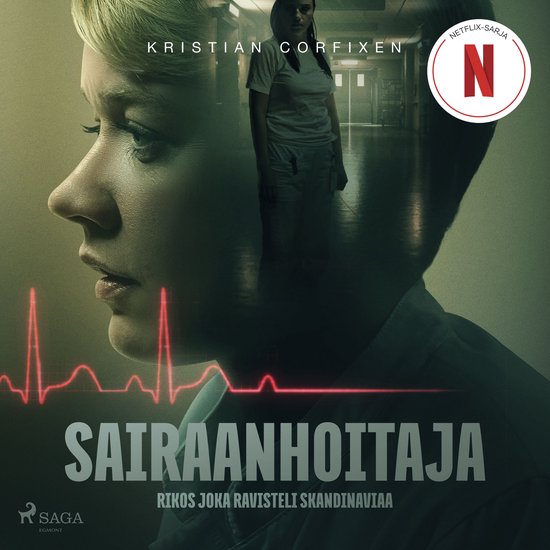 Sairaanhoitaja – Rikos joka ravisteli Skandinaviaa - cover