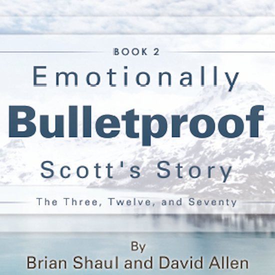 Emotionally Bulletproof Scott's Story - Book 2 - cover