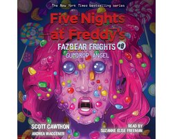 Gumdrop Angel: An AFK Book (Five Nights at Freddy’s: Fazbear Frights #8)
