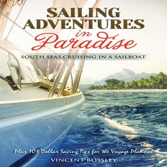 Sailing Adventures in Paradise - cover