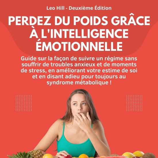 Perdez du poids grâce à l'intelligence émotionnelle - cover