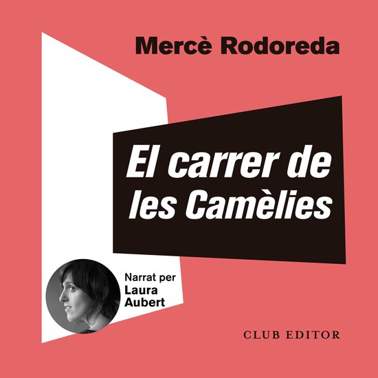 El carrer de les Camèlies - cover