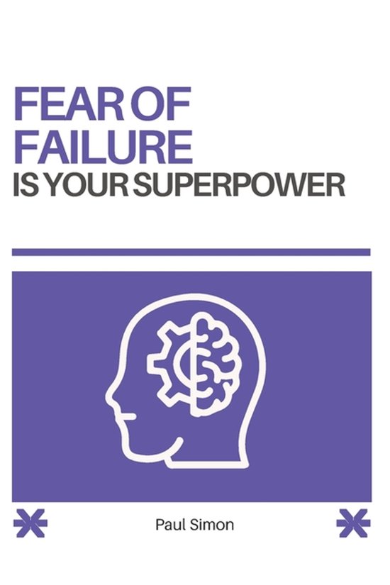 The Overthing and Fear of Failure Superpower- Fear of Failur ... - cover