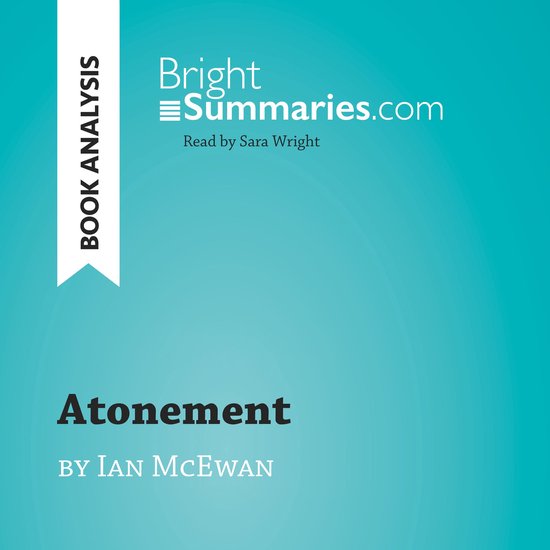 Atonement by Ian McEwan (Book Analysis) - cover