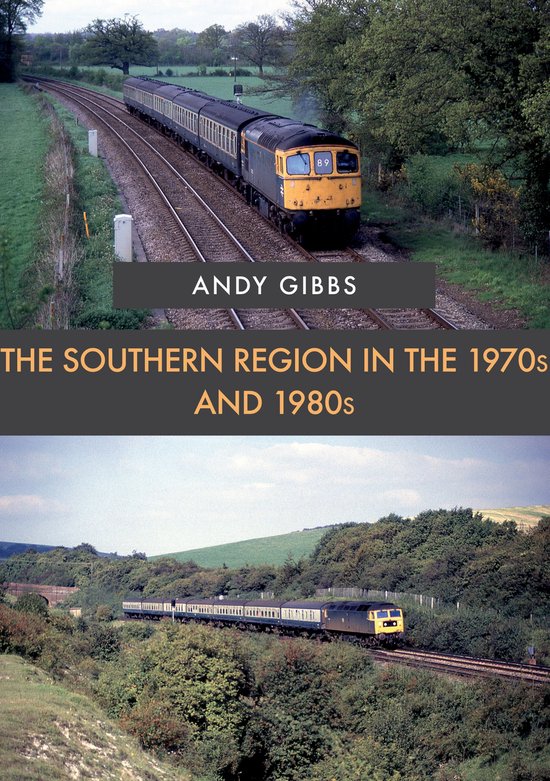 The Southern Region in the 1970s and 1980s - cover