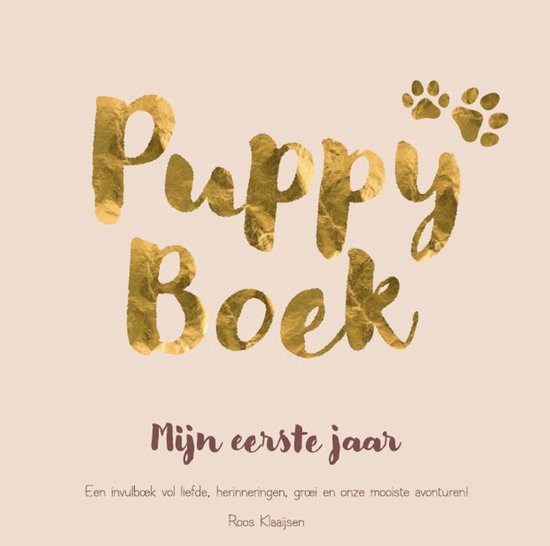 Puppy Invulboek – Het Eerste Jaar van Mijn Pup | Puppyboek ... - cover