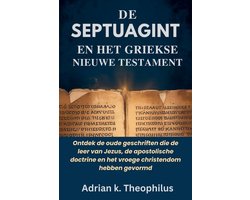 de Septuagint En Het Griekse Nieuwe Testament