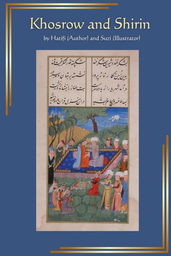 Khosrow And Shirin A Persian Medieval Romance An Aesthetic 2026 