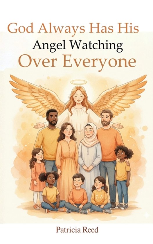 God Always Has His Angel Watching Over Everyone - cover