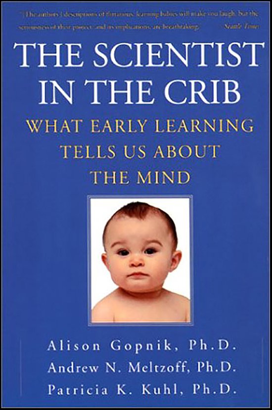 The Scientist in the Crib - cover