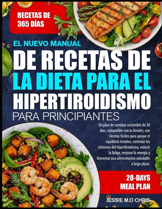 El Nuevo Manual de Recetas de la Dieta Para El Hipertiroidis ... - cover