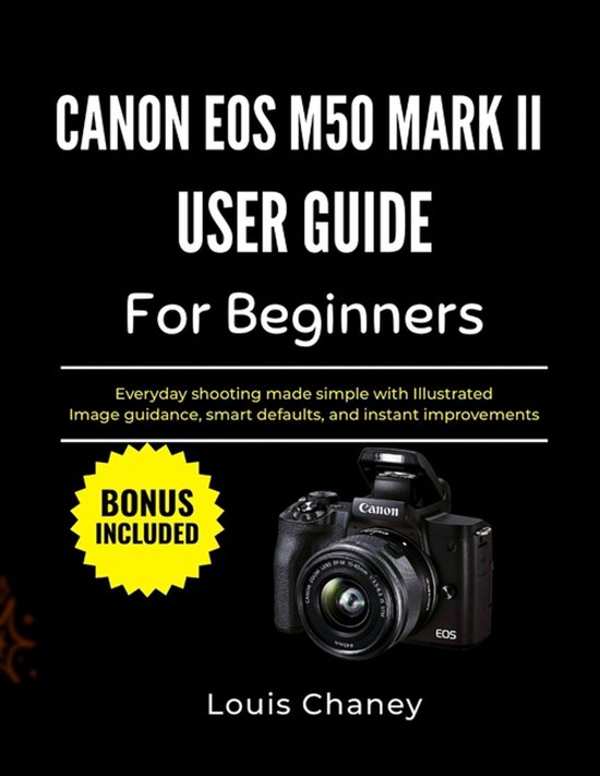 Canon EOS M50 Mark II User Guide for Beginners - cover