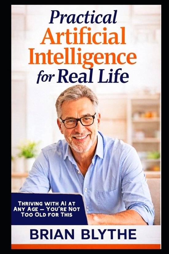 Practical Artificial Intelligence for Real Life - cover
