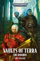 Warhammer 40,000- Vaults of Terra: The Omnibus
