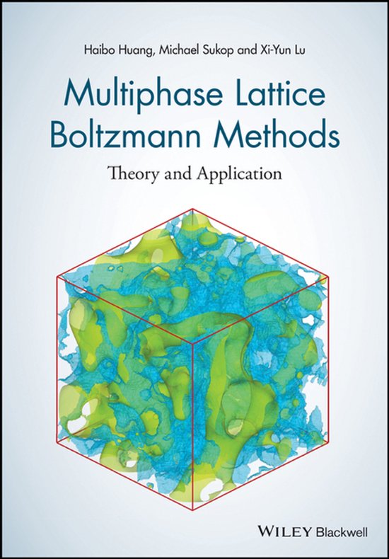Multiphase Lattice Boltzmann Methods - cover