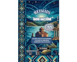Reisgids Noord-Macedonië 2026