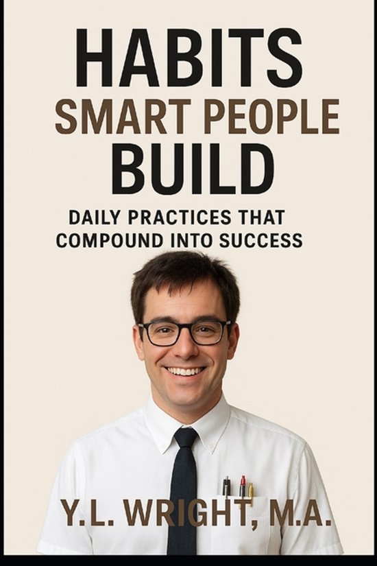 The Quiet Strategy- Habits Smart People Build - cover