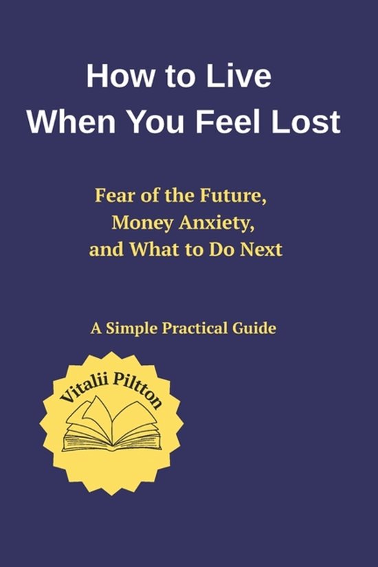 Step by Step- How to Live When You Feel Lost - cover