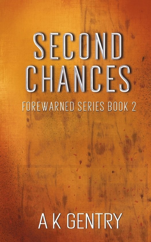 Forewarned- Second Chances - cover