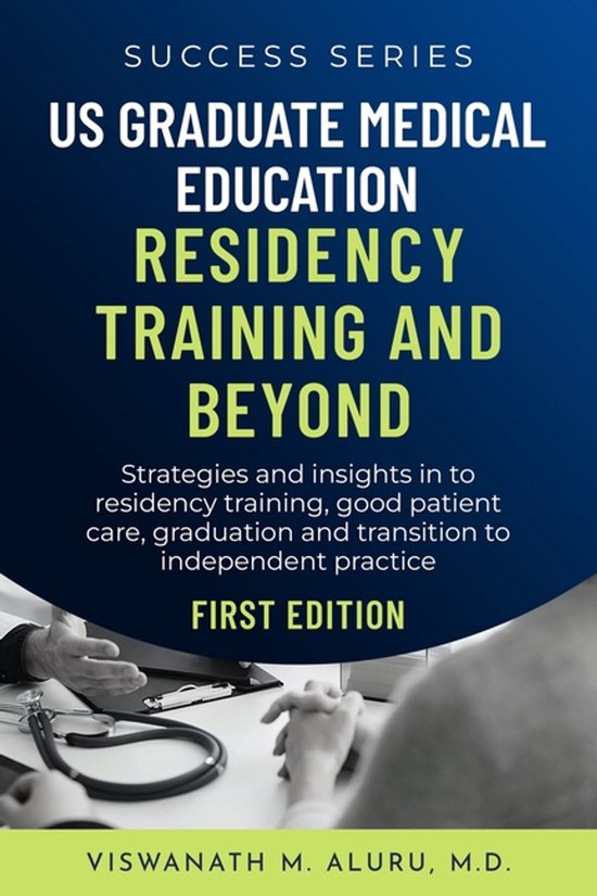 Us Graduate Medical Education Residency Training and Beyond - cover