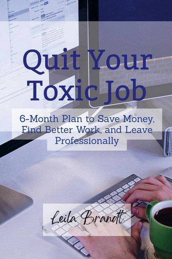 Quit Your Toxic Job - cover