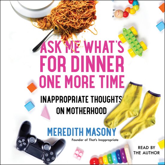 Ask Me What's for Dinner One More Time - cover