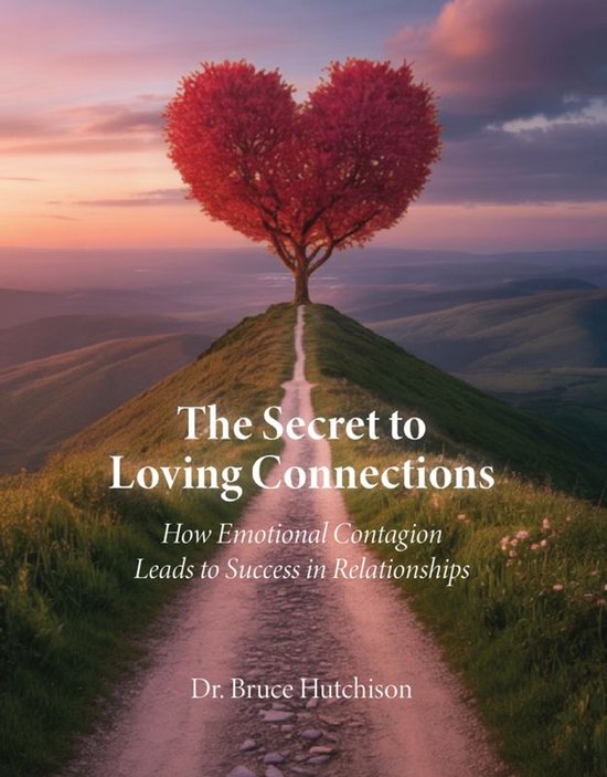 The Secret to Loving Connections - cover