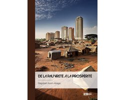De la pauvreté à la prospérité