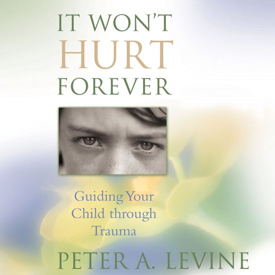 It Won’t Hurt Forever